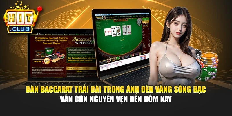 Bàn baccarat trải dài trong ánh đèn vàng sòng bạc vẫn còn nguyên vẹn đến hôm nay