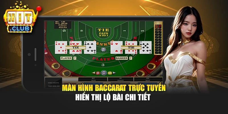 Màn hình baccarat trực tuyến hiển thị lộ bài chi tiết.