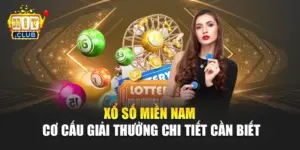 Xổ Số Miền Nam - Cơ Cấu Giải Thưởng Chi Tiết Cần Biết